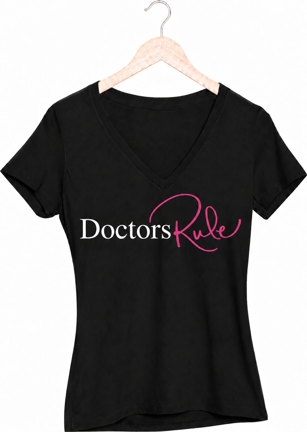 Doctors Rule V-Neck T-Shirt