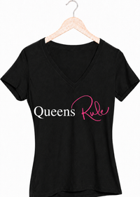 Queens Rule V-Neck T-Shirt