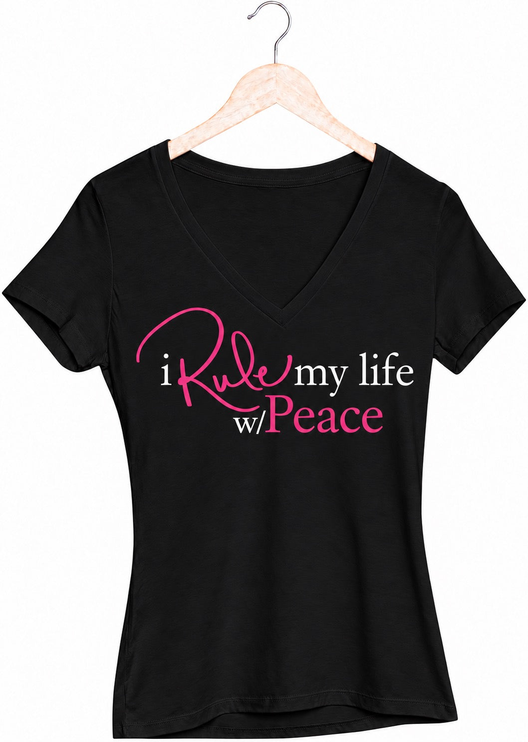 I Rule My Life w/Peace V-Neck T-Shirt