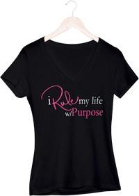 I Rule My Life w/Purpose V-Neck T-shirt